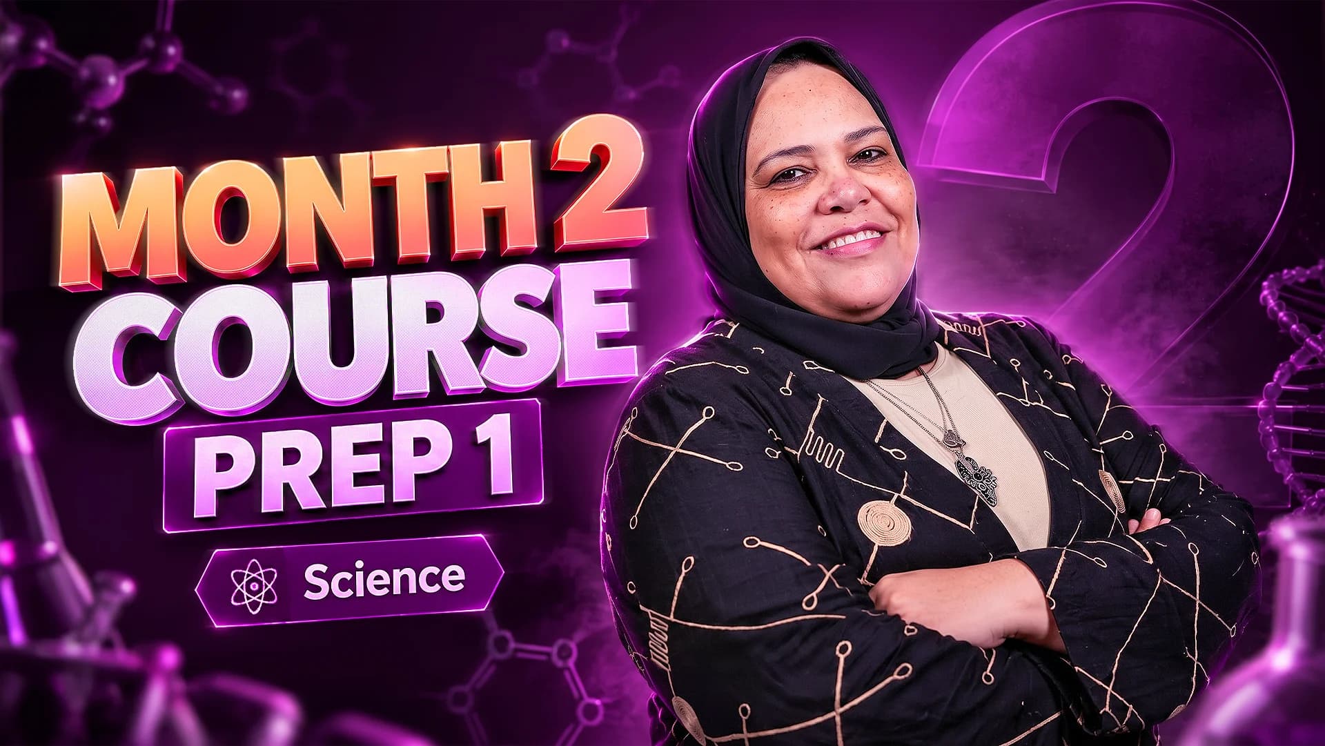 Second Month Course –  Science (Prep One)